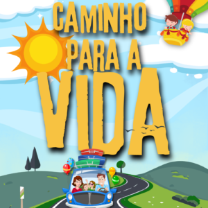 Caminho para a Vida